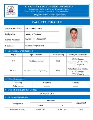 Mr. Harshith U S B.E, M.Tech. Assistant Professor Date of Join