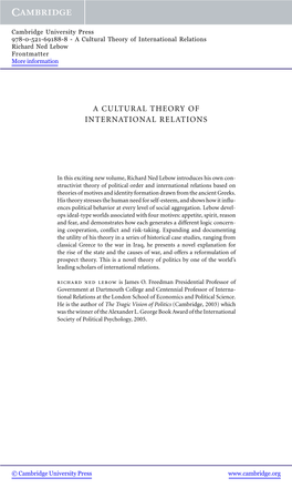A Cultural Theory of International Relations Richard Ned Lebow Frontmatter More Information