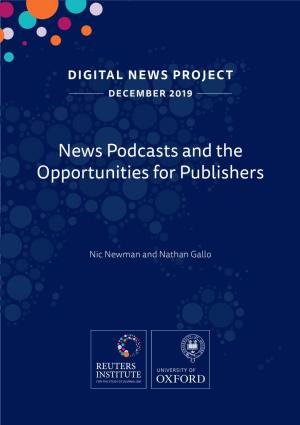 News Podcasts and the Opportunities for Publishers