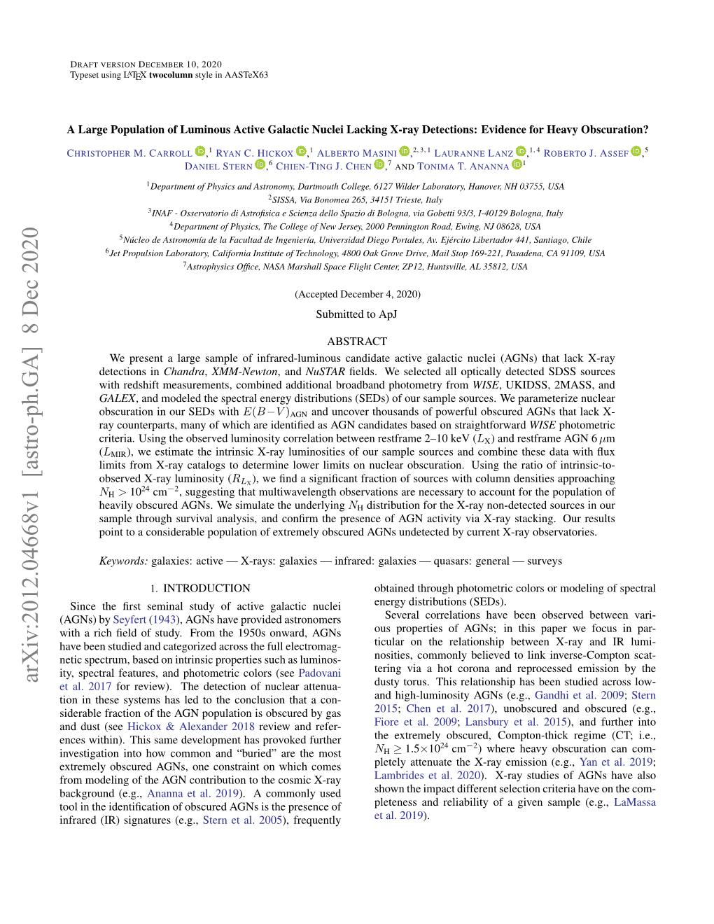 A Large Population of Luminous Active Galactic Nuclei Lacking X-Ray Detections: Evidence for Heavy Obscuration?