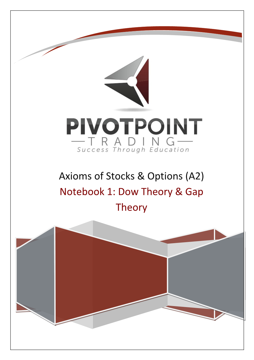 Dow Theory & Gap Theory