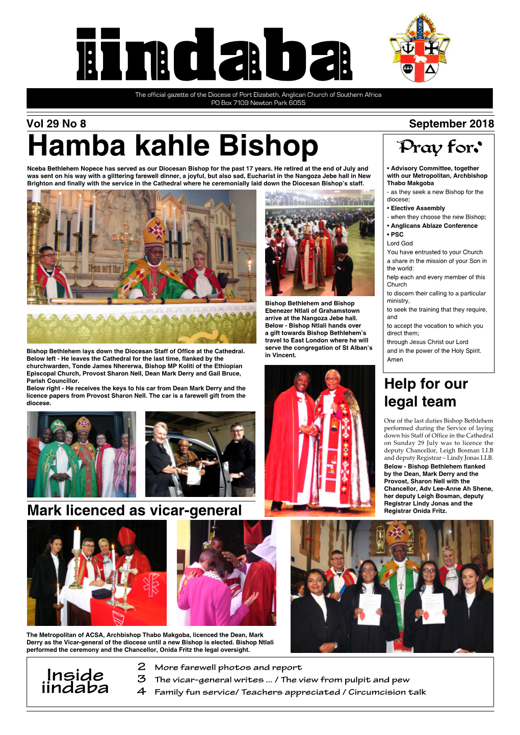 Hamba Kahle Bishop Pray For: Nceba Bethlehem Nopece Has Served As Our Diocesan Bishop for the Past 17 Years