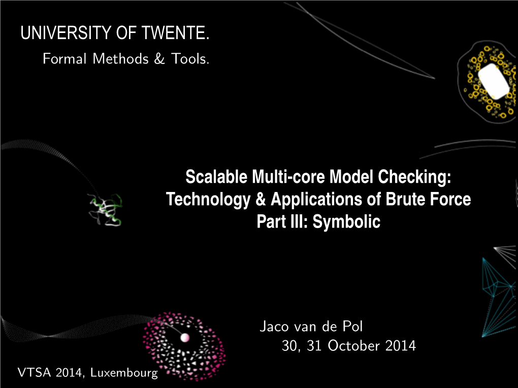 Scalable Multi-Core Model Checking: Technology & Applications of Brute