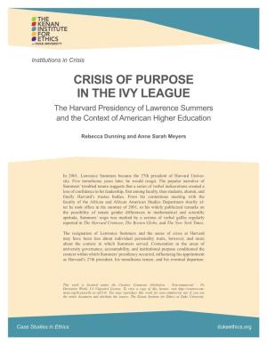 CRISIS of PURPOSE in the IVY LEAGUE the Harvard Presidency of Lawrence Summers and the Context of American Higher Education