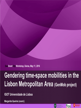 Gendering Smart Cities. Time-Spaces in Lisbon Metropolitan Area