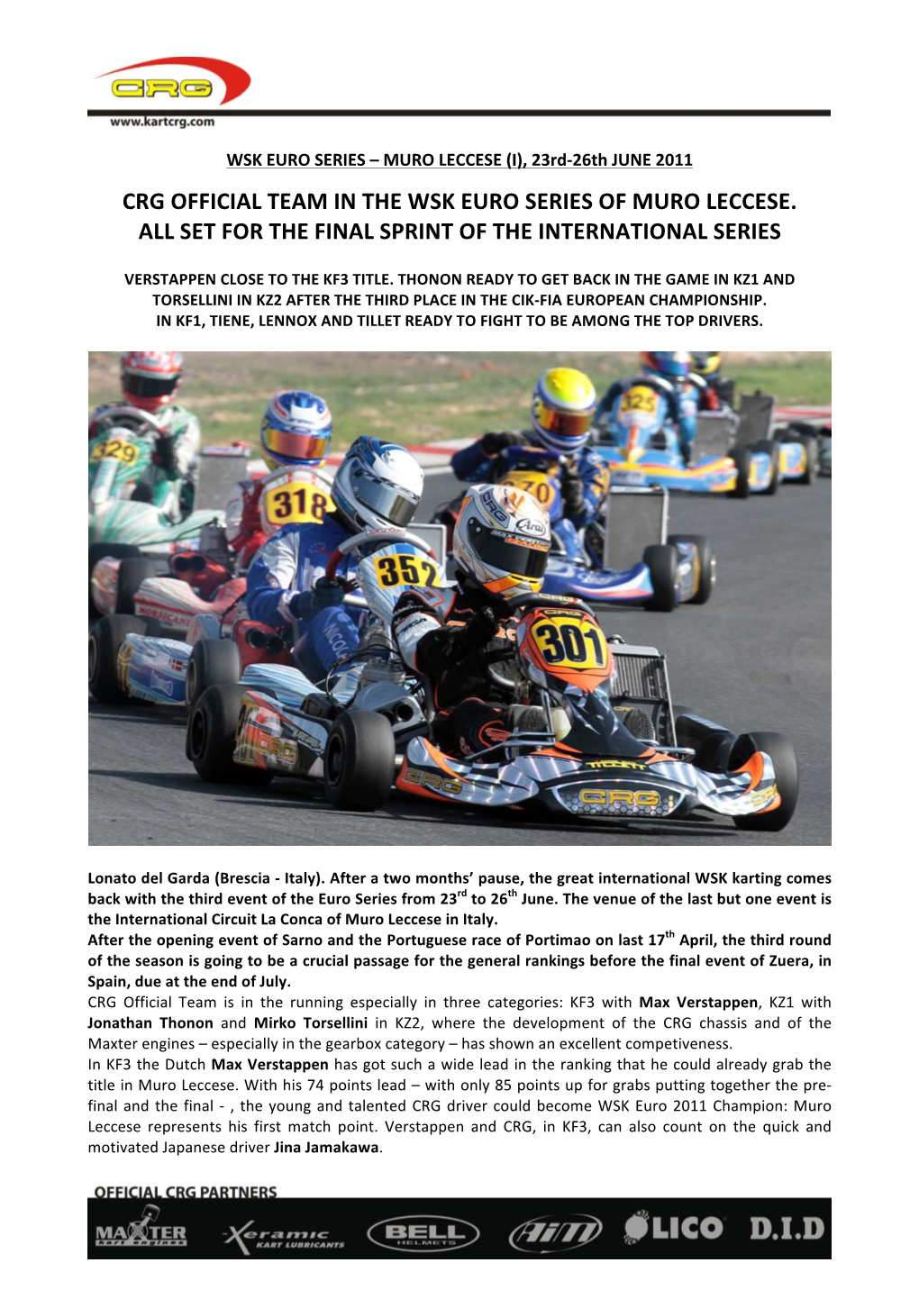 Crg Official Team in the Wsk Euro Series of Muro Leccese