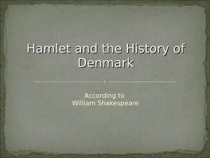 Hamlet and the History of Denmark