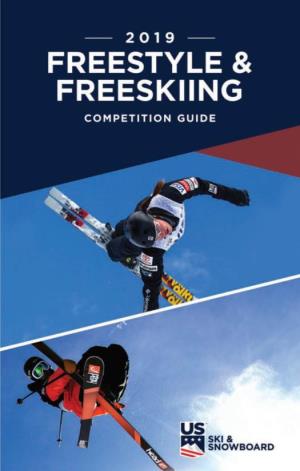 Freestyle/Freeskiing Competition Guide