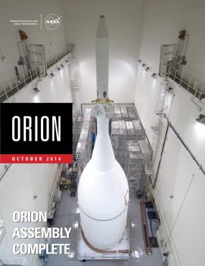 Orion Assembly Complete Orion Ready for Move to the Launch Pad