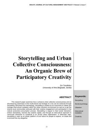 Storytelling and Urban Collective Consciousness: an Organic Brew of Participatory Creativity