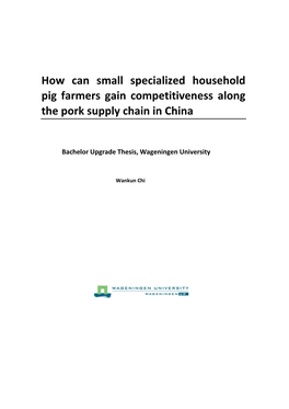 How Can Small Specialized Household Pig Farmers Gain Competitiveness Along the Pork Supply Chain in China