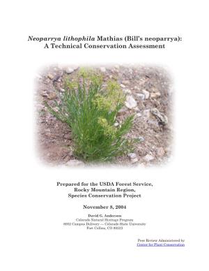 Neoparrya Lithophila Mathias (Bill’S Neoparrya): a Technical Conservation Assessment