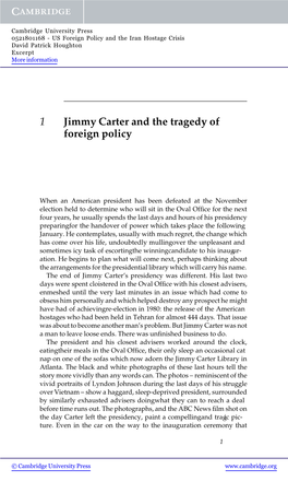 1 Jimmy Carter and the Tragedy of Foreign Policy