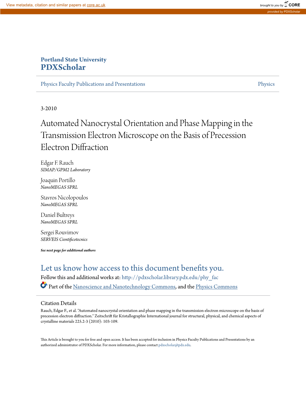 Automated Nanocrystal Orientation and Phase Mapping in the Transmission Electron Microscope on the Basis of Precession Electron Diffraction