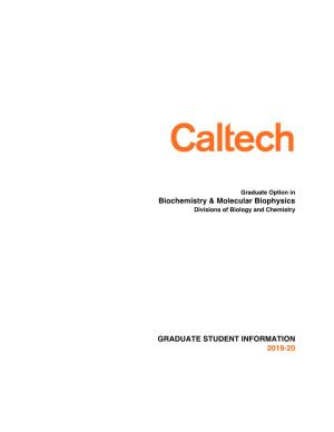 Biochemistry & Molecular Biophysics GRADUATE STUDENT