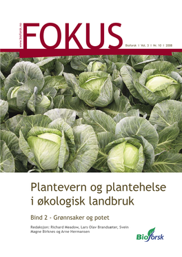 Bioforsk-FOKUS-2008-03-10.Pdf (6.359Mb)