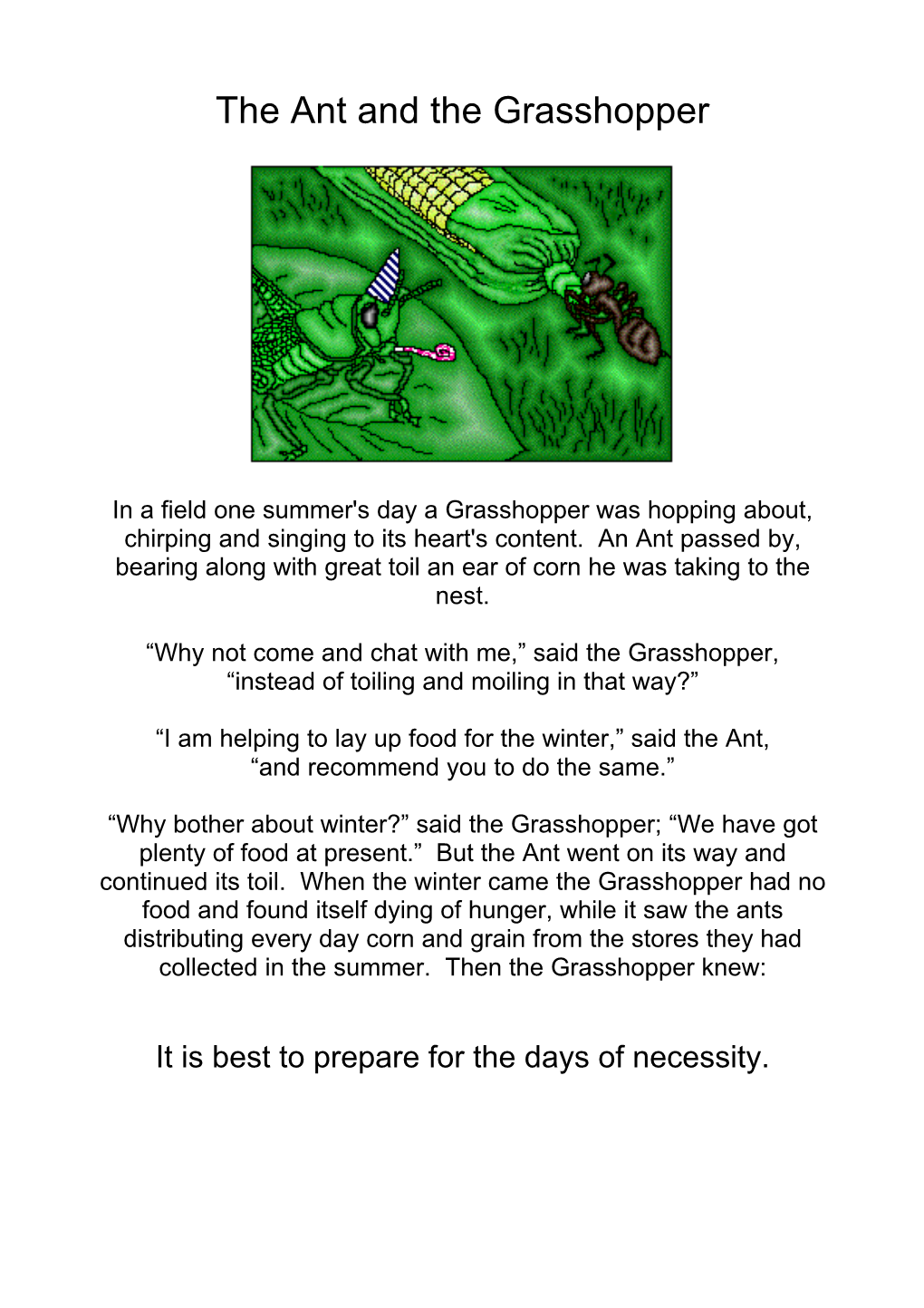 The Ant and the Grasshopper