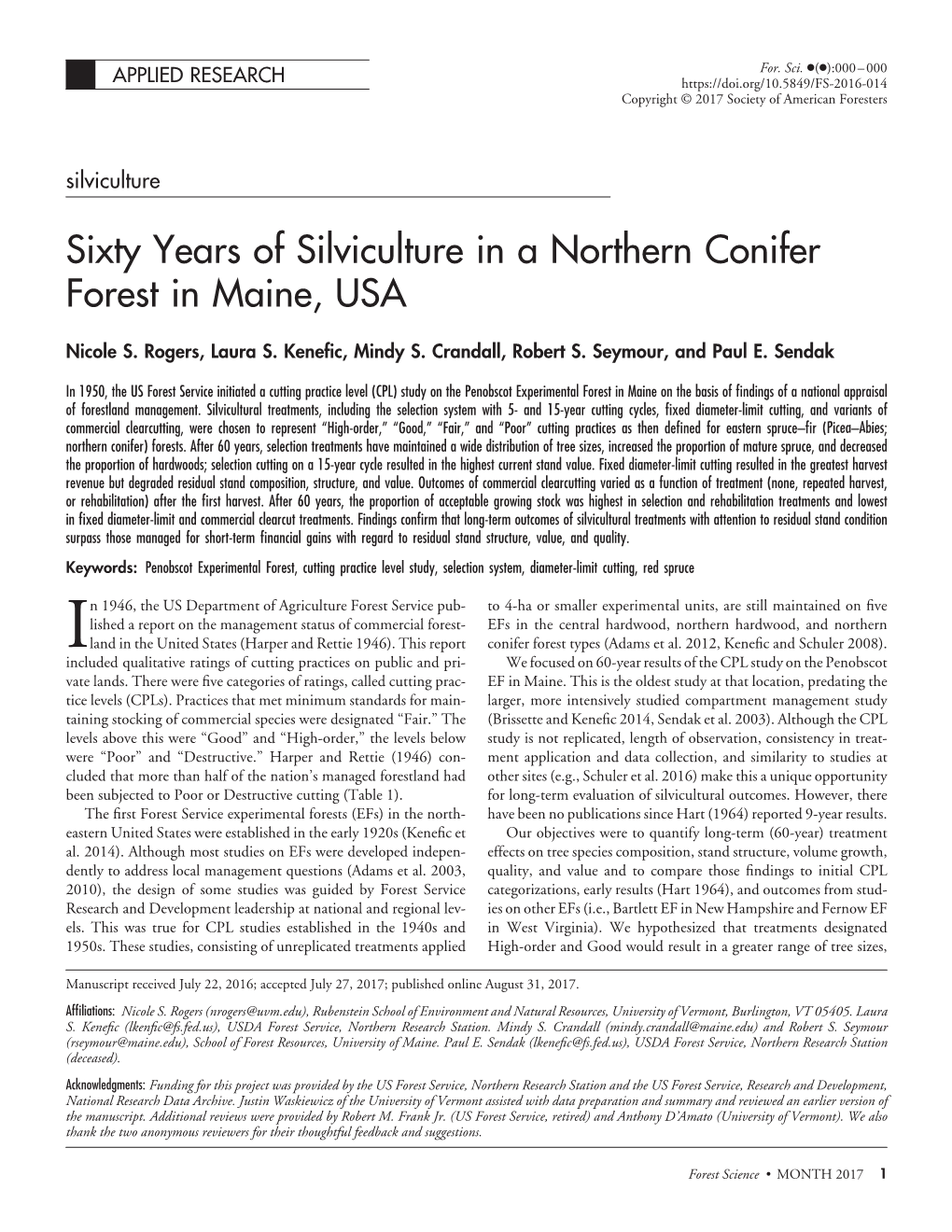 Sixty Years of Silviculture in a Northern Conifer Forest in Maine, USA