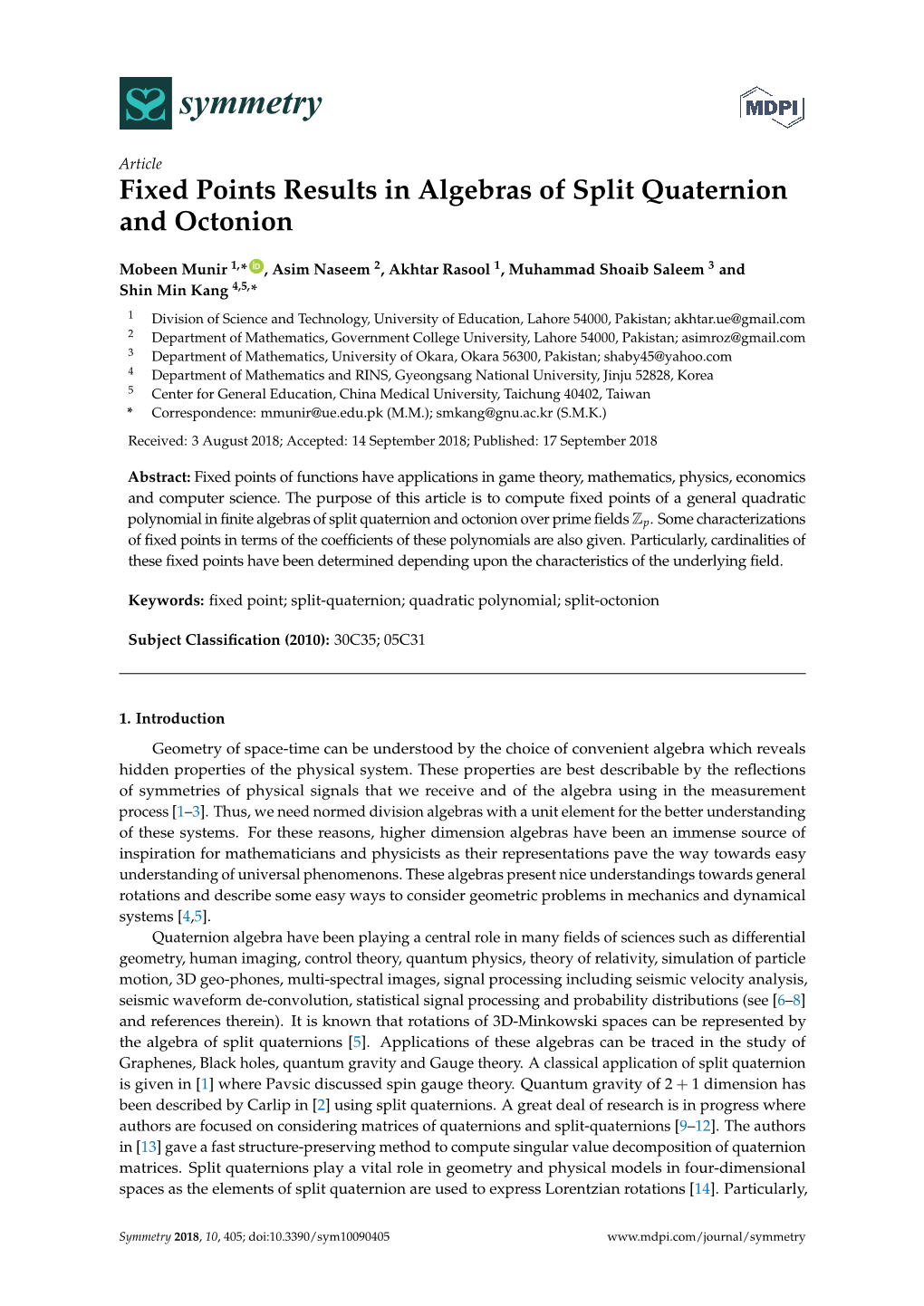 Fixed Points Results in Algebras of Split Quaternion and Octonion