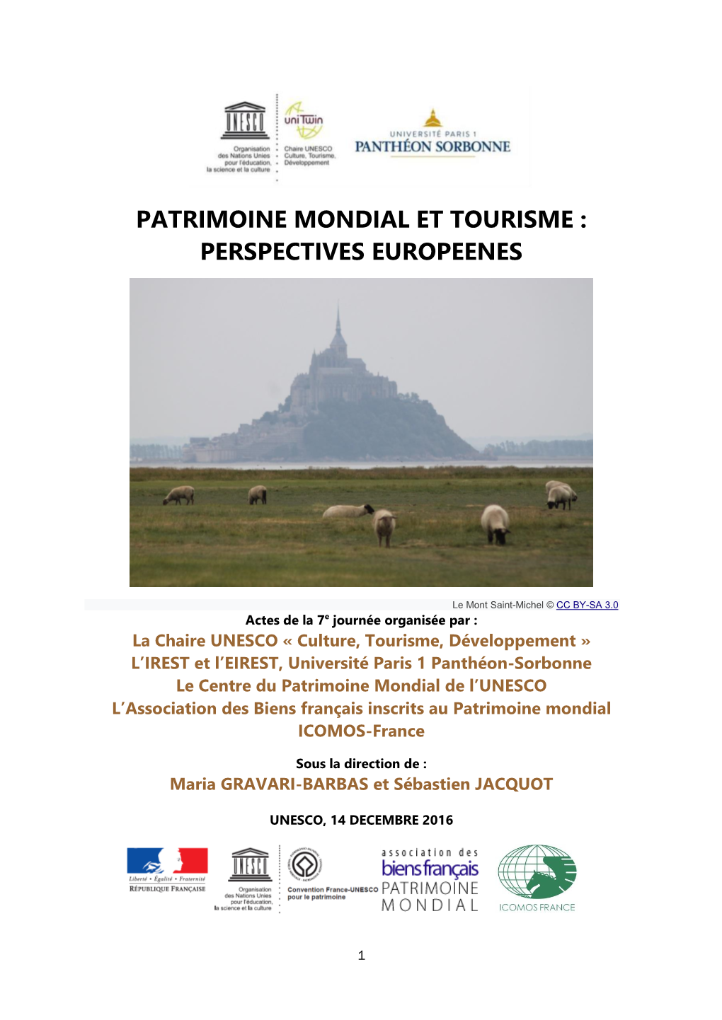 Patrimoine Mondial Et Tourisme : Perspectives Europeenes