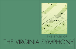 The Virginia Symphony Orchestra: the Valiant Struggles of a Cultural Jewel