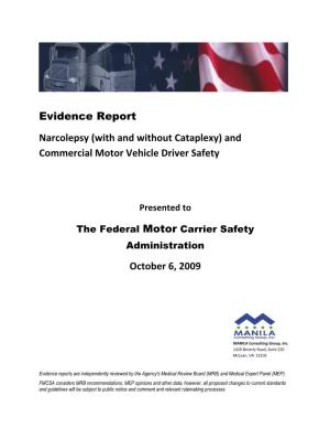 Evidence Report Narcolepsy (With and Without Cataplexy) and Commercial Motor Vehicle Driver Safety