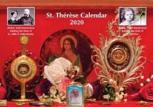 St. Thérèse Calendar 2020 Below: Gold Monstrance Below: Silver Monstrance Holding the Relic of Holding the Relic of Ss