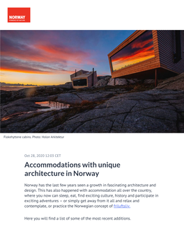 Accommodations with Unique Architecture in Norway