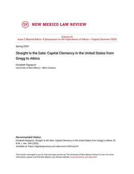 Straight Is the Gate: Capital Clemency in the United States from Gregg to Atkins