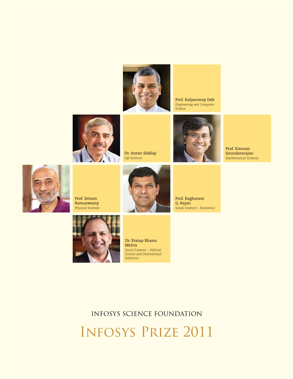 Infosys Prize 2011 the Infosys Science Foundation