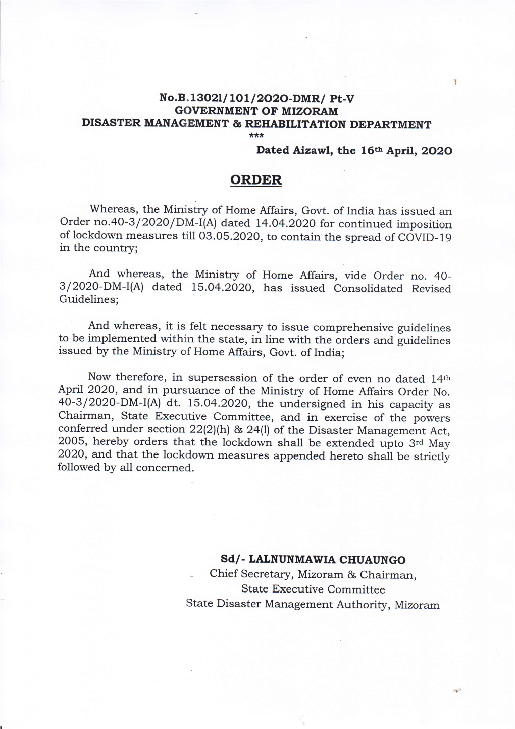 MIZORAM DISASTER MANAGEMENT & REHABILITATION DEPARTMENT *** Dated Aizawl, the 16Tn April, 2O2O