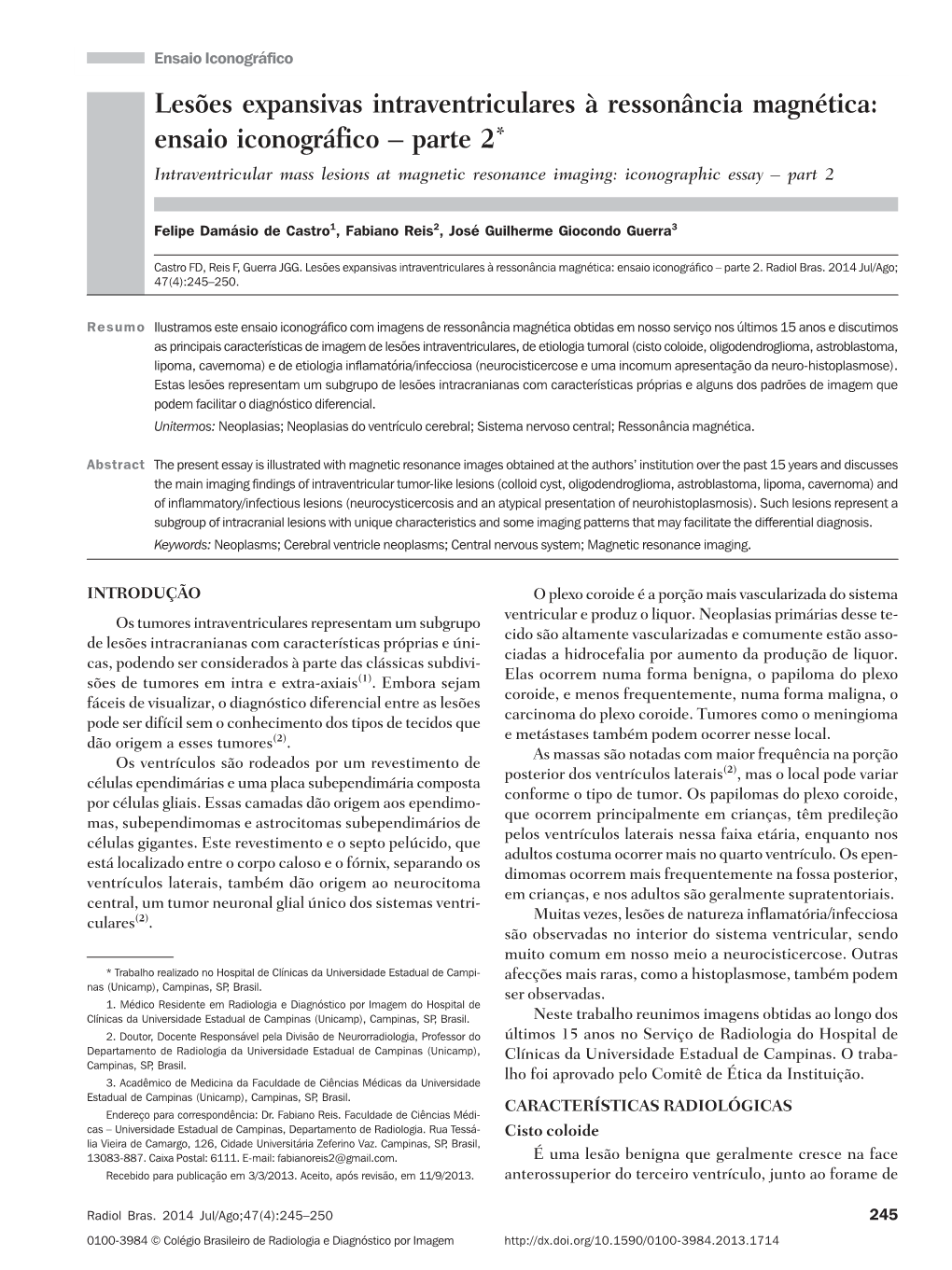 Intraventricular Mass Lesions at Magnetic Resonance Imaging: Iconographic Essay – Part 2