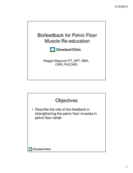 Biofeedback for Pelvic Floor Muscle Re-Education