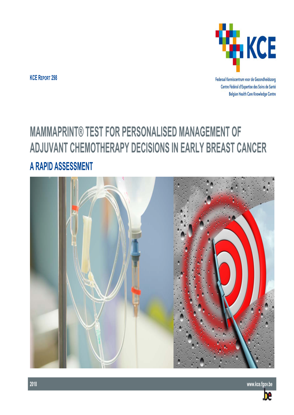 Mammaprint® Test for Personalised Management of Adjuvant Chemotherapy Decisions in Early Breast Cancer a Rapid Assessment