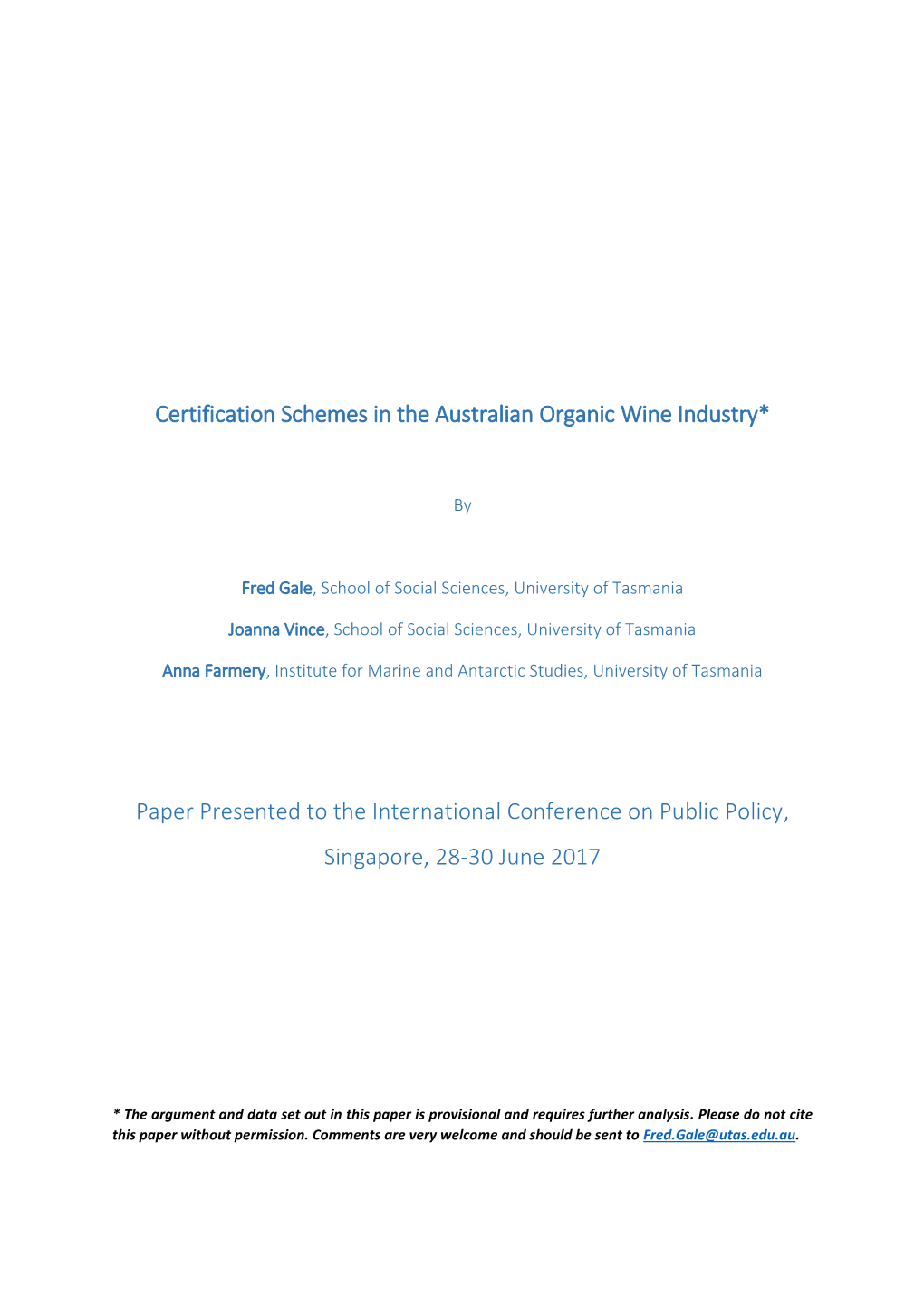 Certification Schemes in the Australian Organic Wine Industry*