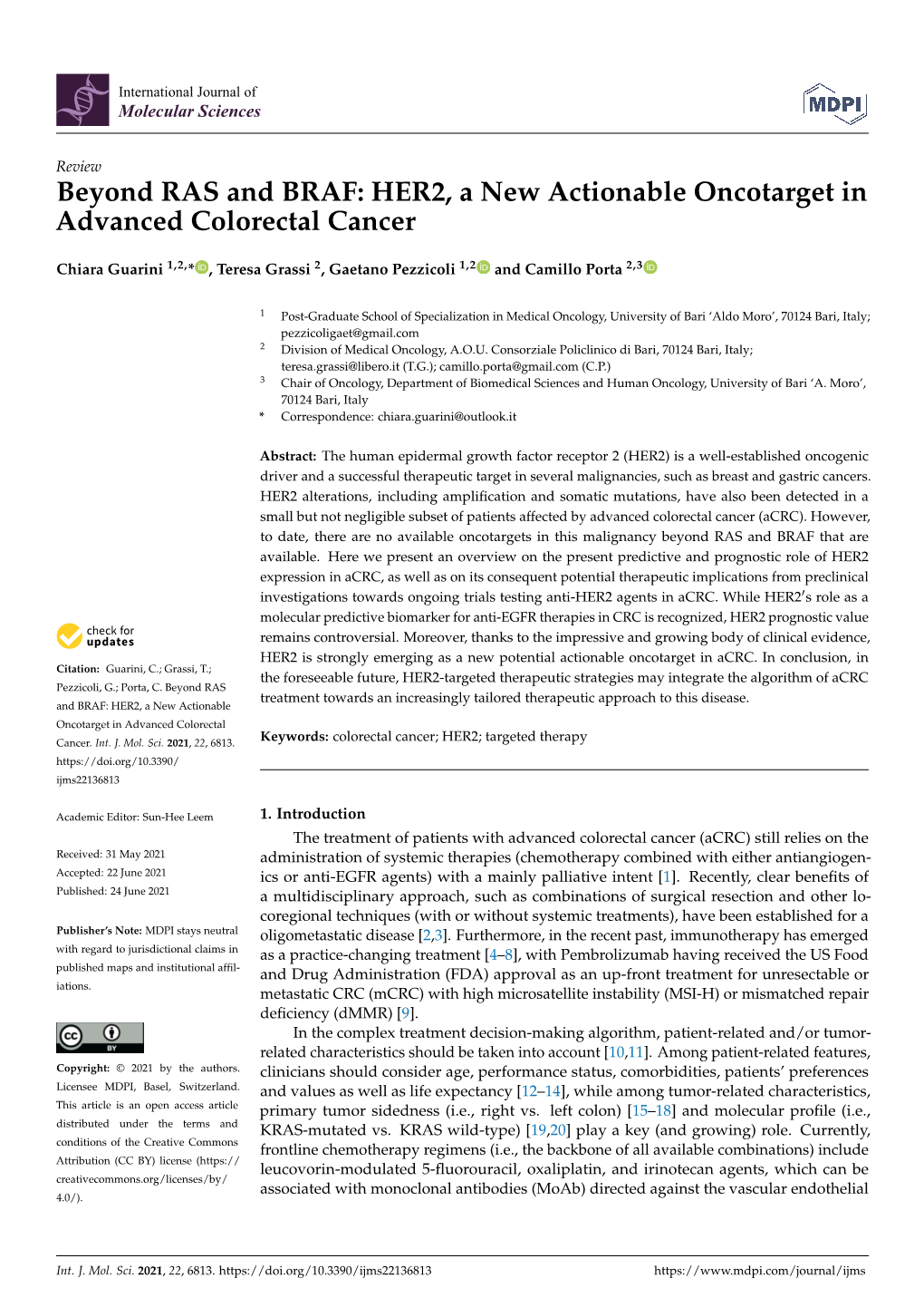 HER2, a New Actionable Oncotarget in Advanced Colorectal Cancer