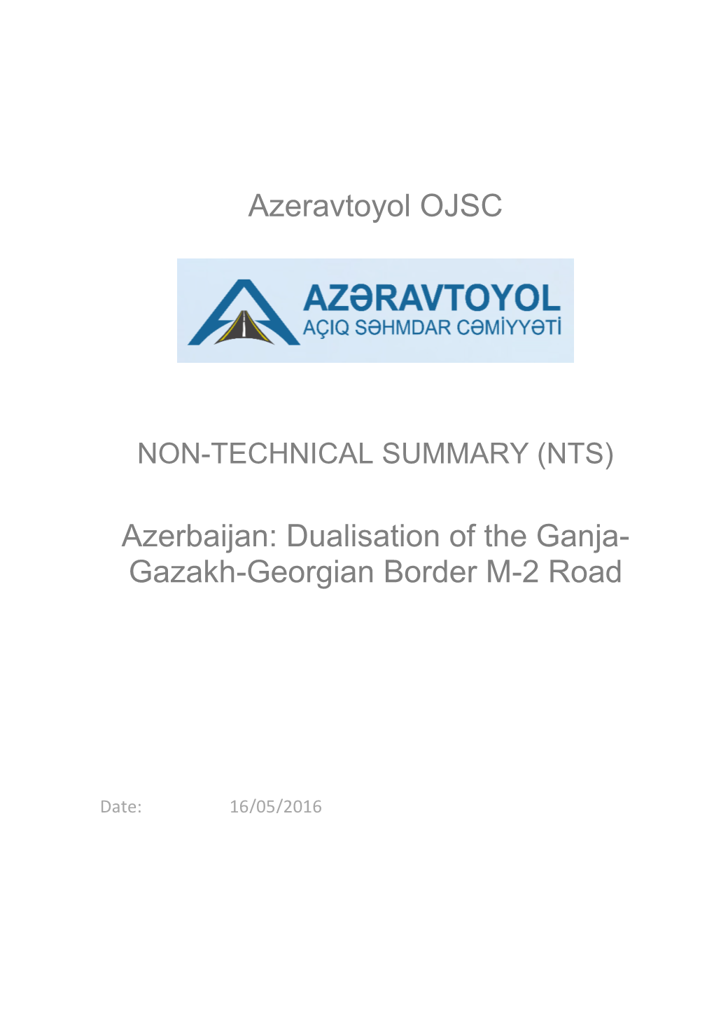 Azeravtoyol OJSC Azerbaijan: Dualisation of the Ganja- Gazakh