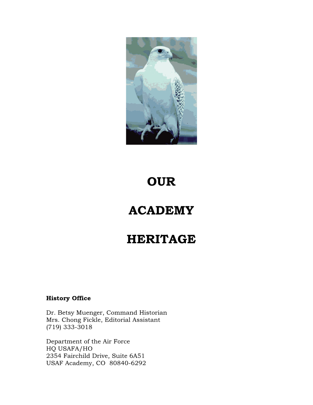 Our Academy Heritage