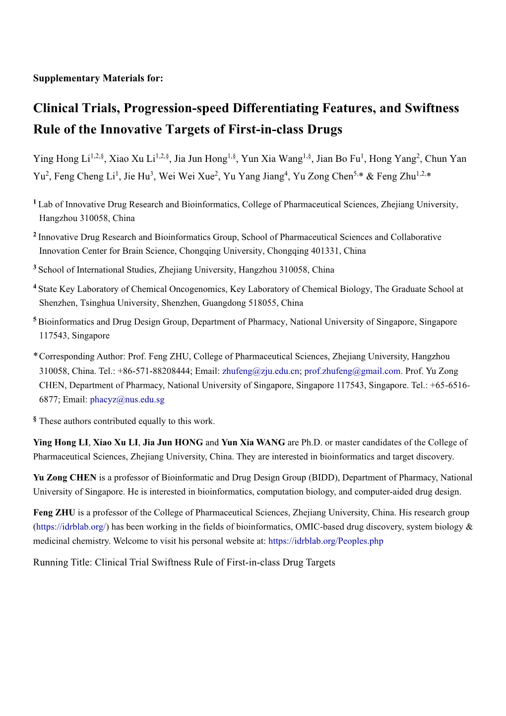 Clinical Trials, Progression-Speed Differentiating Features, and Swiftness Rule of the Innovative Targets of First-In-Class Drugs