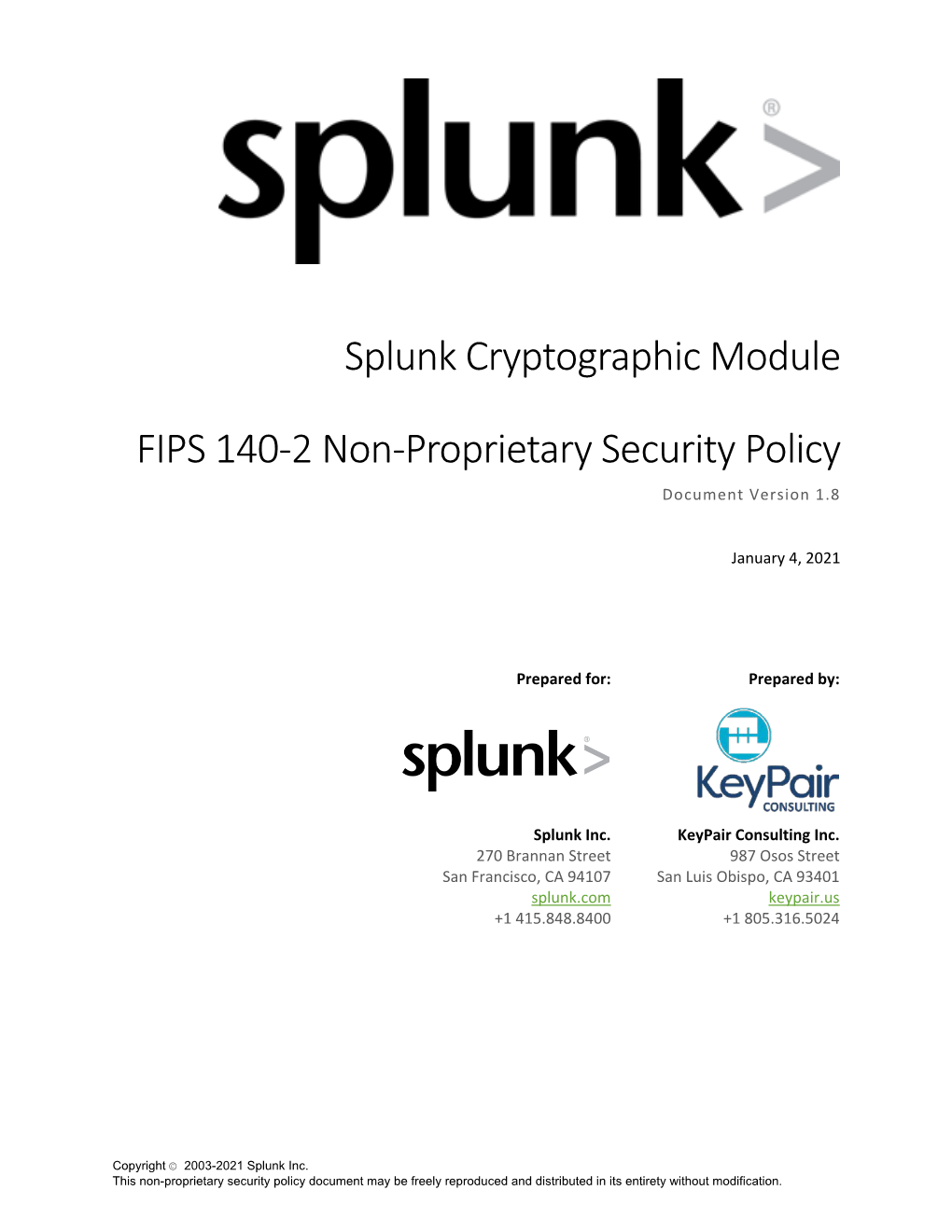 Splunk Cryptographic Module FIPS 140-2 Non-Proprietary Security Policy