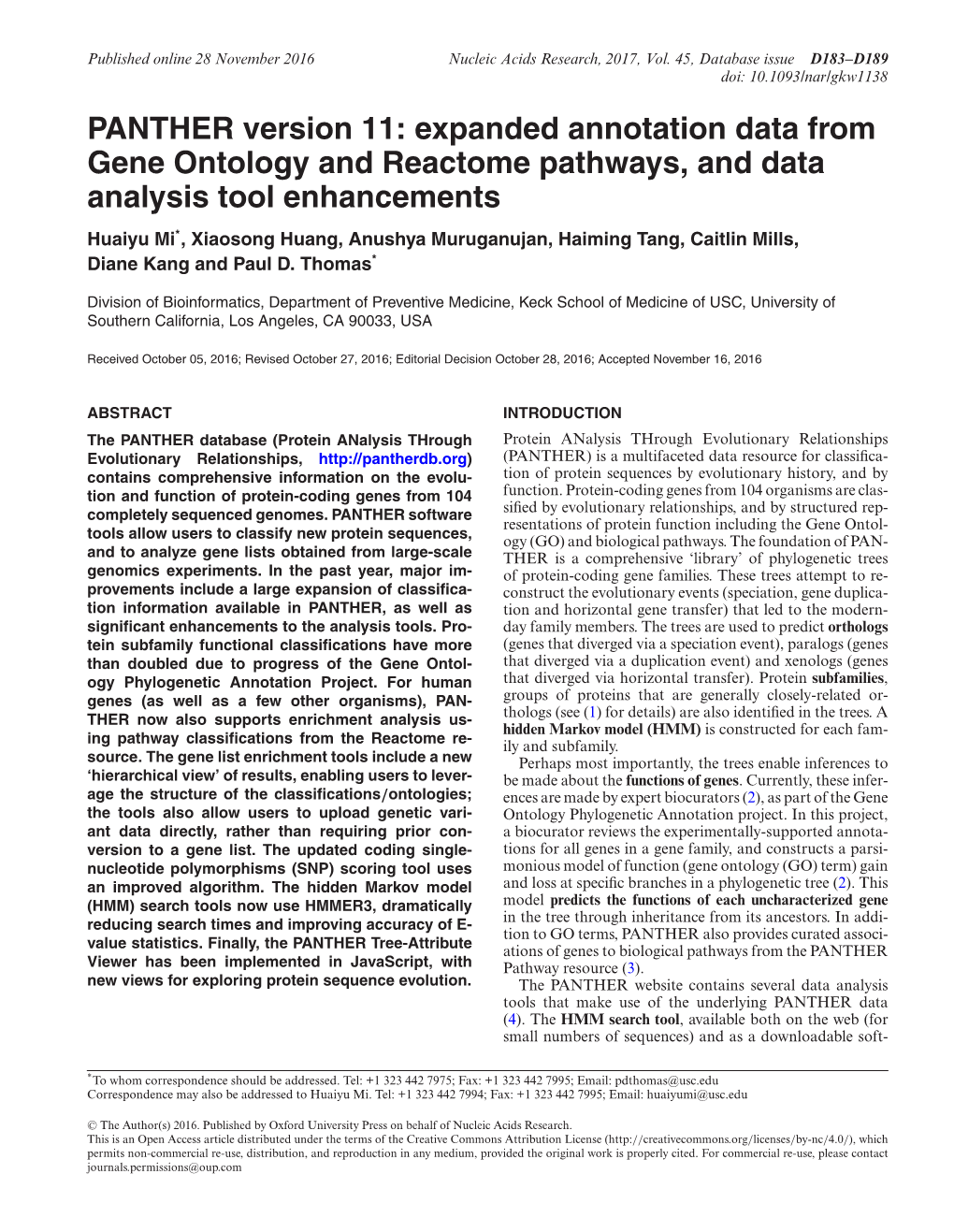 PANTHER Version 11: Expanded Annotation Data from Gene Ontology and Reactome Pathways, and Data Analysis Tool Enhancements