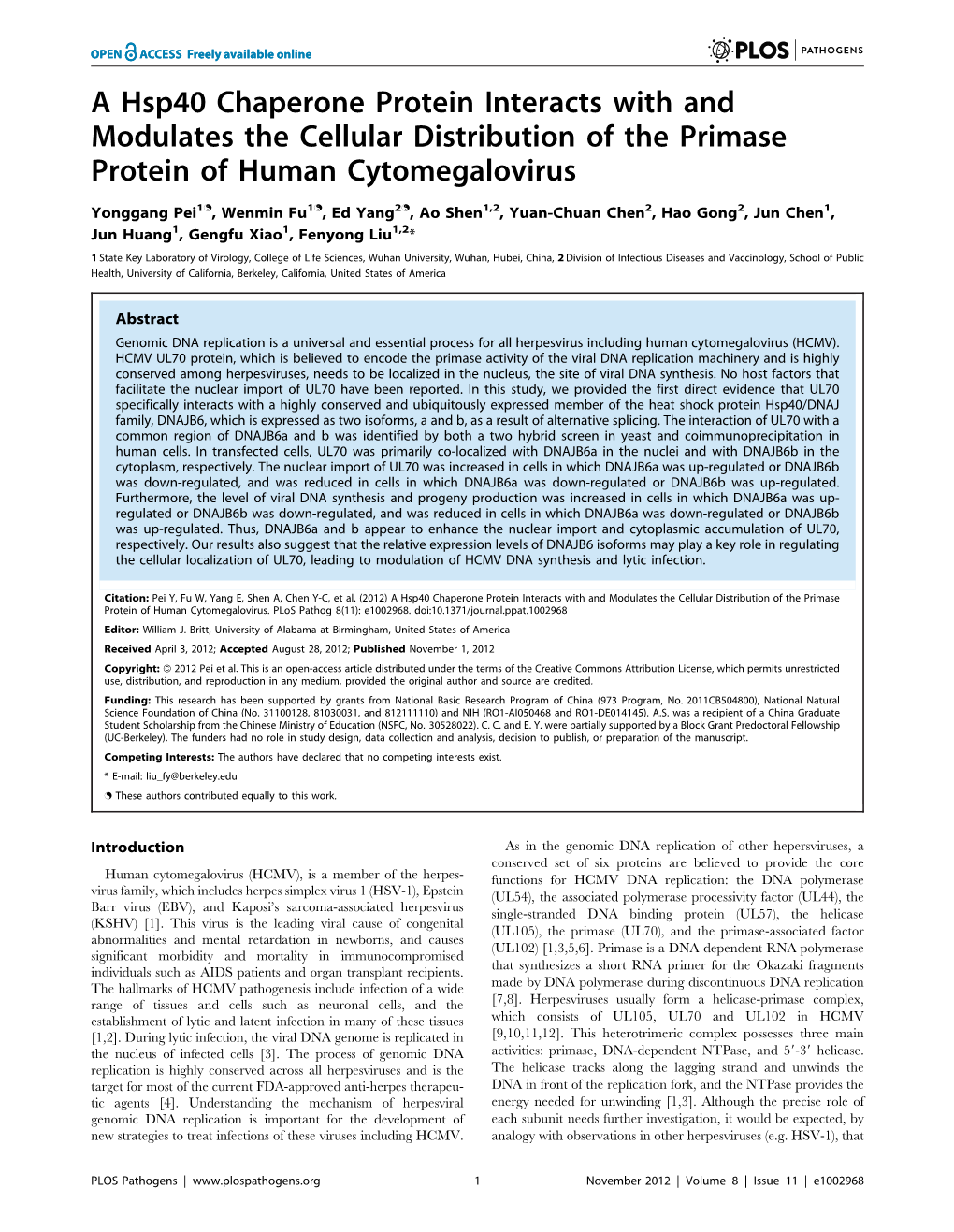 A Hsp40 Chaperone Protein Interacts with and Modulates the Cellular Distribution of the Primase Protein of Human Cytomegalovirus