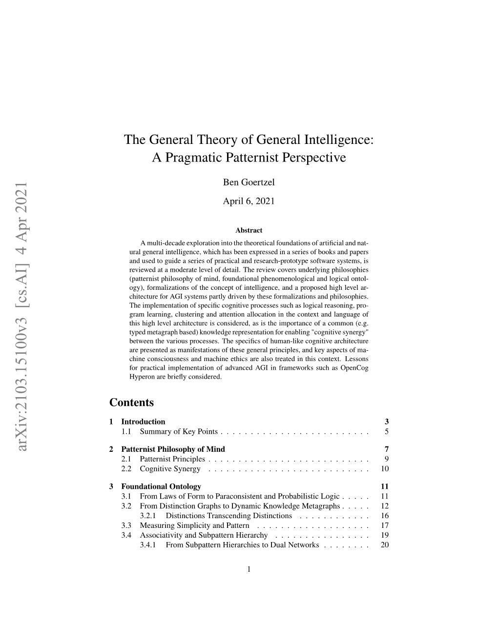 Arxiv:2103.15100V3 [Cs.AI] 4 Apr 2021 2 Patternist Philosophy of Mind 7 2.1 Patternist Principles