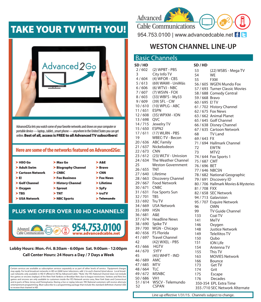 Westo Weston Channel Line-Up