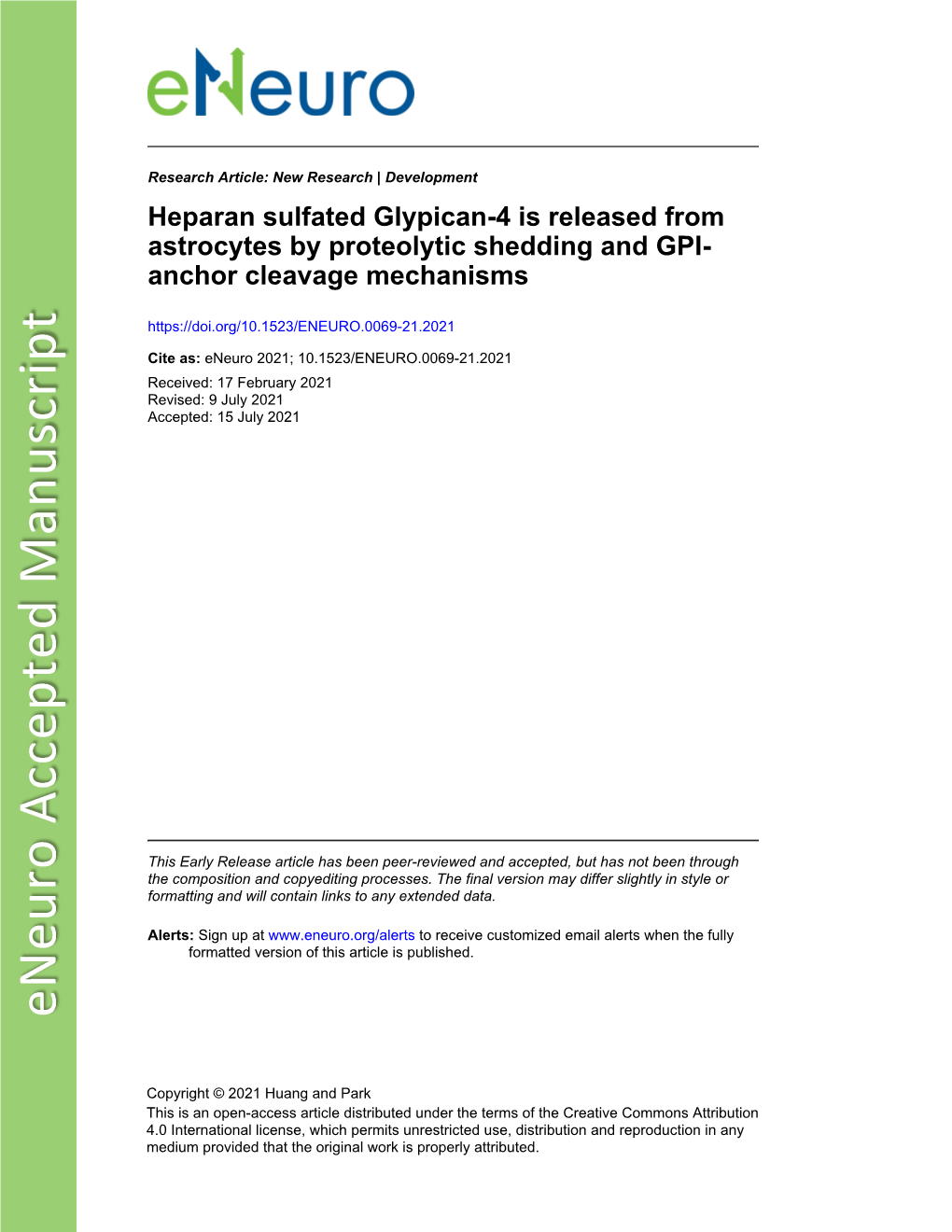 Heparan Sulfated Glypican-4 Is Released from Astrocytes by Proteolytic Shedding and GPI- Anchor Cleavage Mechanisms