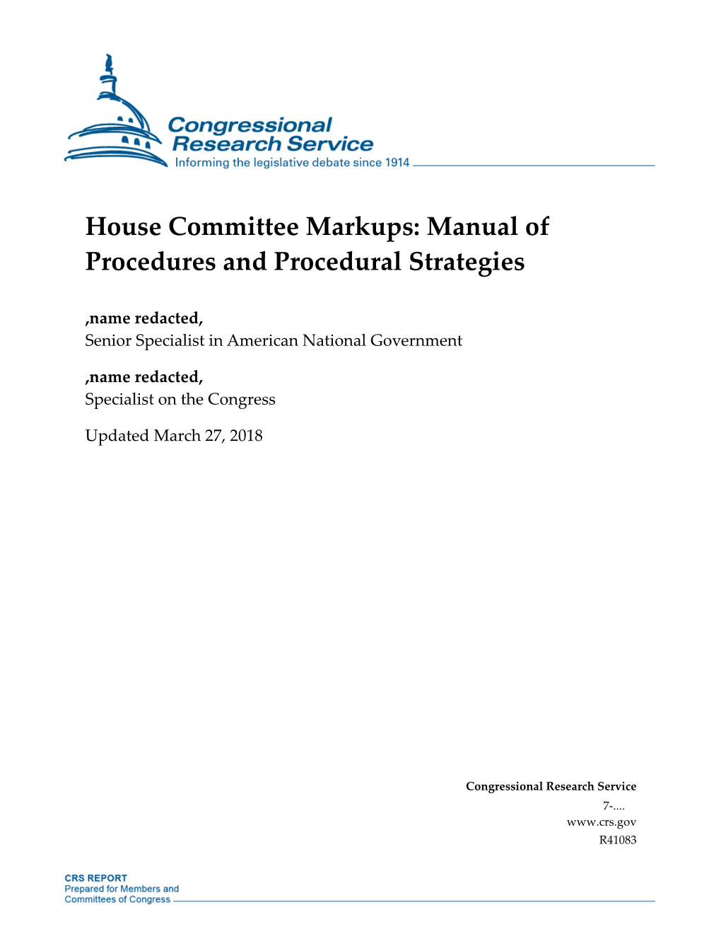 House Committee Markups: Manual of Procedures and Procedural Strategies