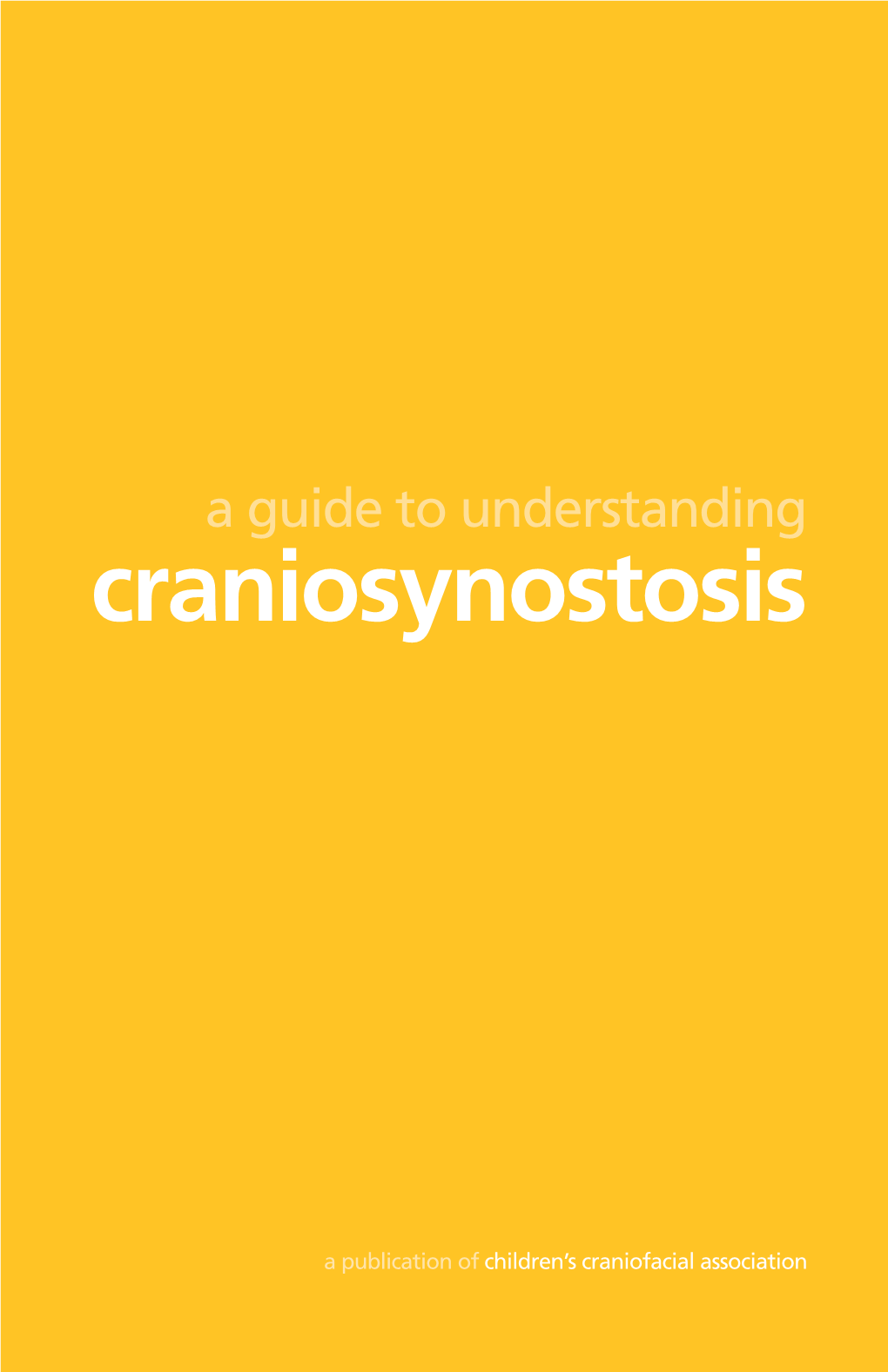 A Guide to Understanding Craniosynostosis