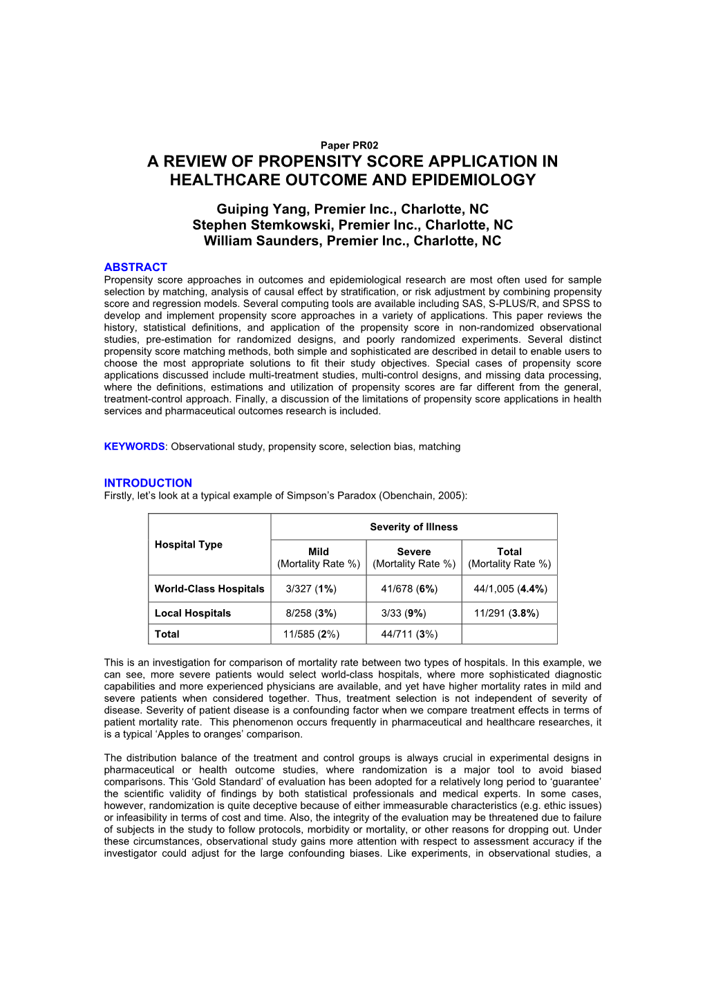 A Review of Propensity Score Application in Healthcare Outcome and Epidemiology