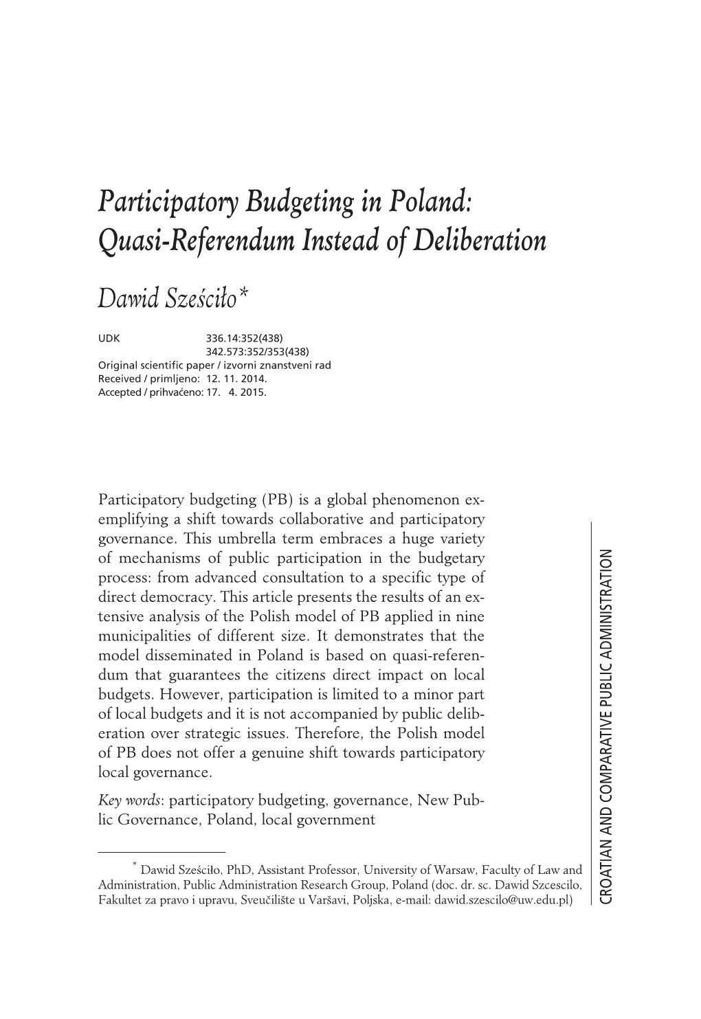 Participatory Budgeting in Poland: Quasi-Referendum Instead of Deliberation