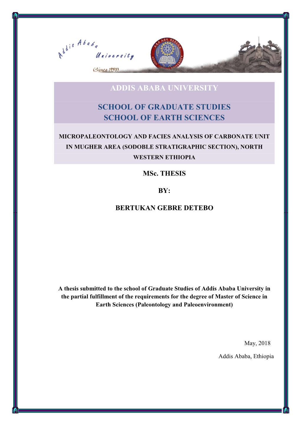 Micropaleontology and Facies Analysis of Carbonate Unit in Mugher Area (Sodoble Stratigraphic Section), North Western Ethiopia